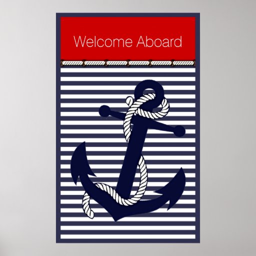 Welcome Aboard Nautical Anchor Chic Stripe Pattern Poster | Zazzle