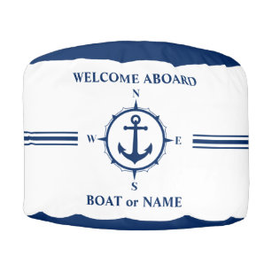 Welcome Aboard Nautical Anchor Compass Boat Name Pouf