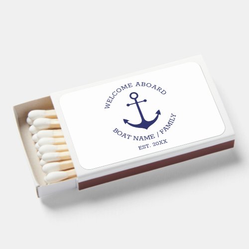 Welcome Aboard nautical anchor custom Boat name Matchboxes