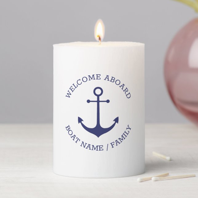 Welcome Aboard nautical anchor custom boat name  Pillar Candle (In Situ)
