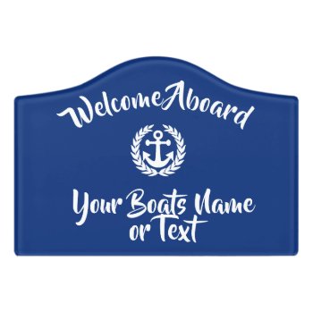 Welcome Aboard Nautical Boat Anchor Door Sign by customizedgifts at Zazzle