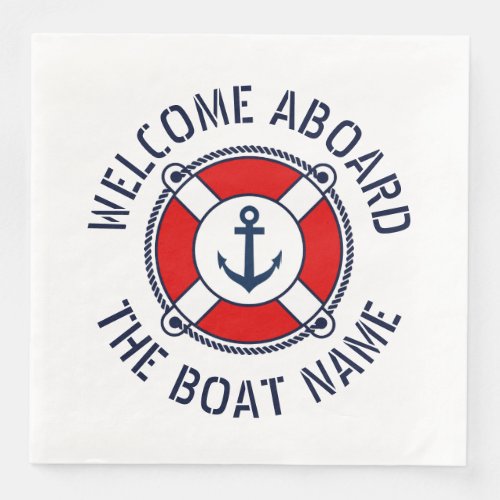 Welcome Aboard nautical boat lifesaver ring buoy Paper Dinner Napkins