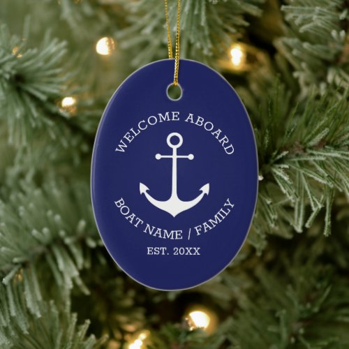 Welcome Aboard navy white custom nautical anchor  Ceramic Ornament