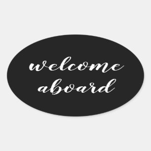 welcome aboard script oval sticker