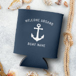 Welcome Aboard Vintage Nautical Anchor Boat Name Can Cooler<br><div class="desc">Welcome Aboard Your Personalized Boat Name with Vintage Nautical Anchor on a Stylish Navy Gray Blue Can Cooler.</div>