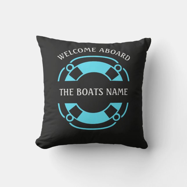 Welcome Aboard with Personalized Boats Name Black Outdoor Pillow (Front)