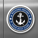 Welcome Aboard Your Boat Name Anchor Stars Navy Magnet<br><div class="desc">A stylish black,  white and navy blue round magnet featuring a custom nautical boat anchor with stars on and your personalized "Welcome Aboard" text and Your Boat Name or other desired text. Customize them with your favorite background color and much more. Makes a great gift for any occasion.</div>