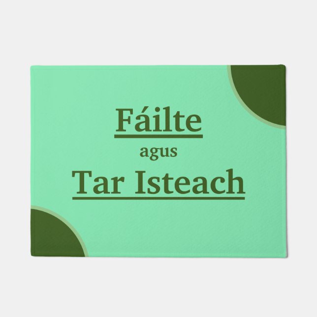Welcome and Come In / Fáilte agus Tar Isteach Doormat (Front)
