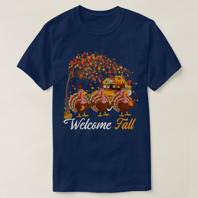 Welcome Autumn Tree Three Turkeys With Pumpkins Pi T-Shirt (Design Front)
