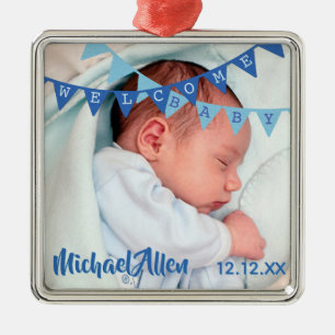 Welcome Baby Boy Blue Banners   Date, Name, Photo Metal Ornament
