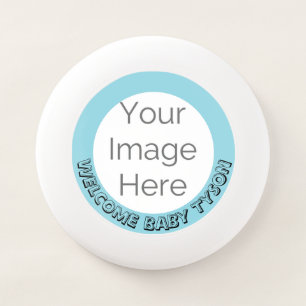 Welcome Baby BOY Custom Frisbee – Blue