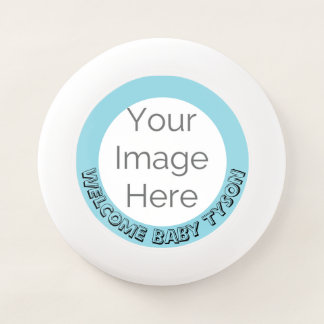 Welcome Baby BOY Custom Frisbee – Blue