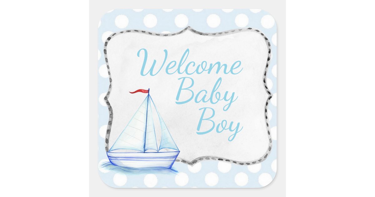 Welcome Baby Boy Square Sticker | Zazzle