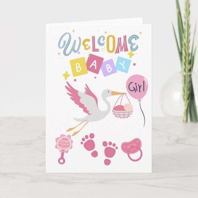 Welcome Baby Girl Card (Front)