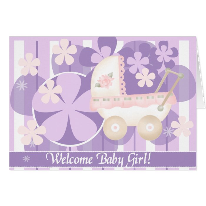 Welcome Baby Girl Greeting Card