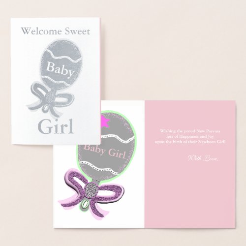 Welcome Baby Girl Silver Foil Greeting Card