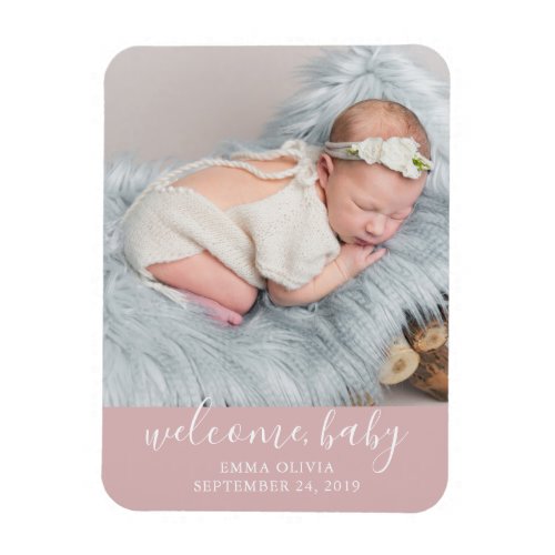 Welcome Baby  Pink Birth Announcement Photo Magnet