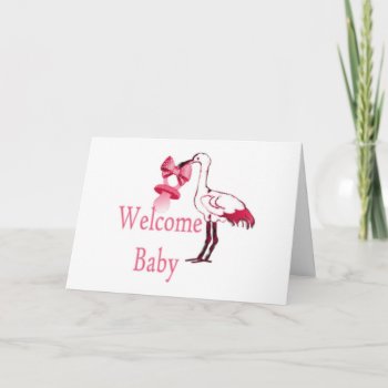 Welcome Baby Pink Card by sharpcreations at Zazzle