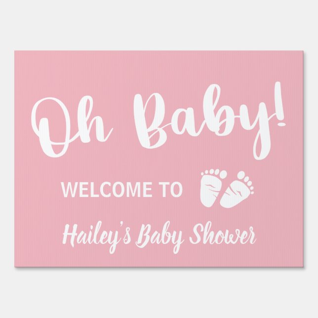 Welcome Baby Shower Oh Baby Girl Pink Sign (Front)