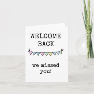Welcome Back Card