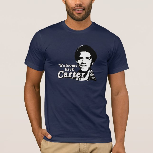 Welcome back Carter T-Shirt (Front)