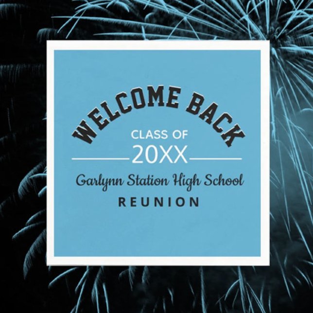 Welcome Back Class reunion paper Napkins (Creator Uploaded)