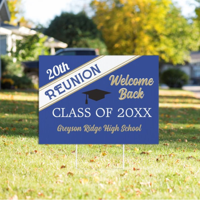 Welcome Back Class Reunion Yard Sign