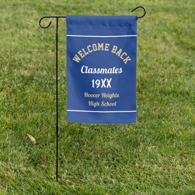 Welcome Back Classmates Class reunion  Garden Flag (In SItu)