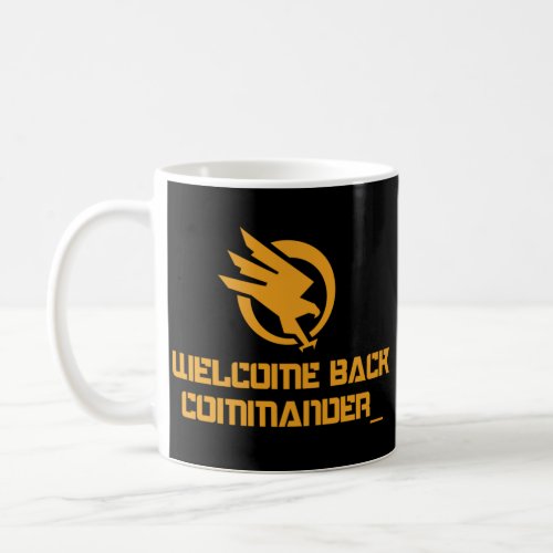 Welcome Back Commander GDI _ Command and Conquer r Coffee Mug