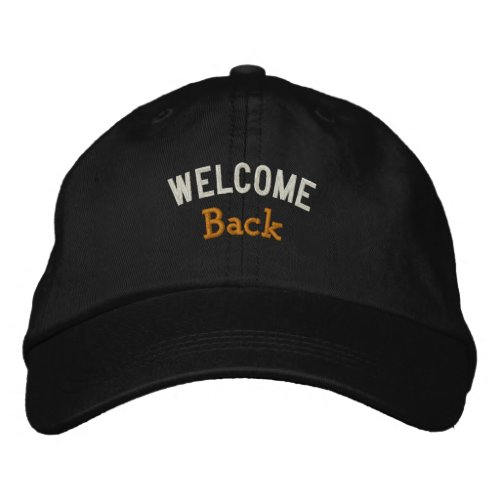 Welcome Back Elegant Black Pleasure Hat Embroidered Baseball Cap
