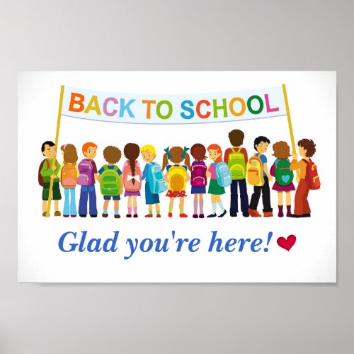 Welcome Back Glad Youre Here School Poster Poster