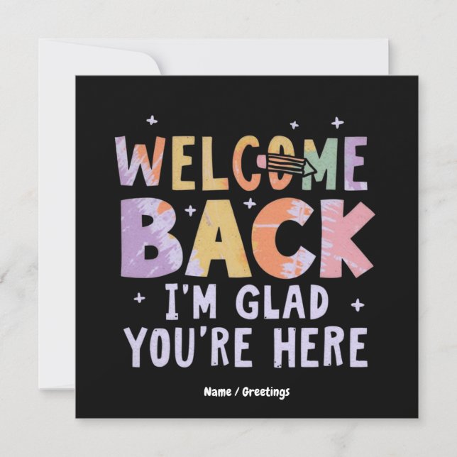 Welcome Back I'm Glad You're Here First Day School Invitation (Front)