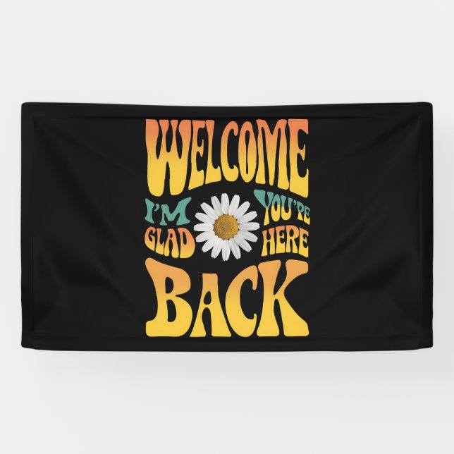Welcome Back I'm Glad You're Here Teacher  Banner (Horizontal)