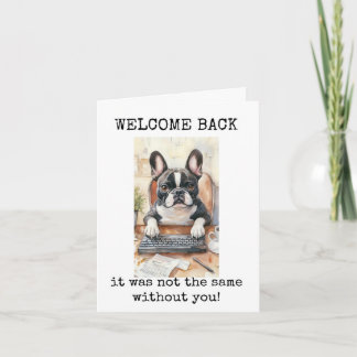 Welcome Back, Not The Same Without You, Cute Card