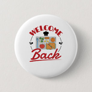 Welcome Back School Lunch Lady Tray Button