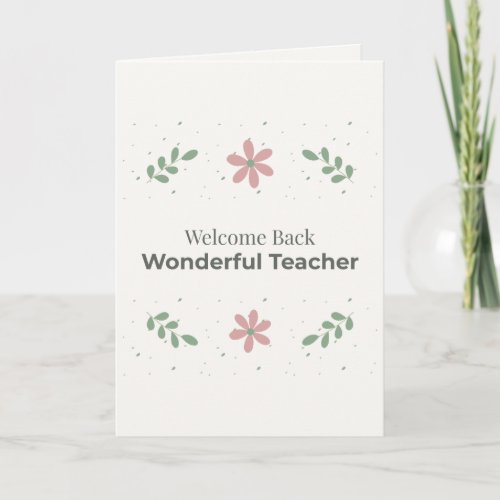 Welcome Back Teacher Card | New School Year Gift