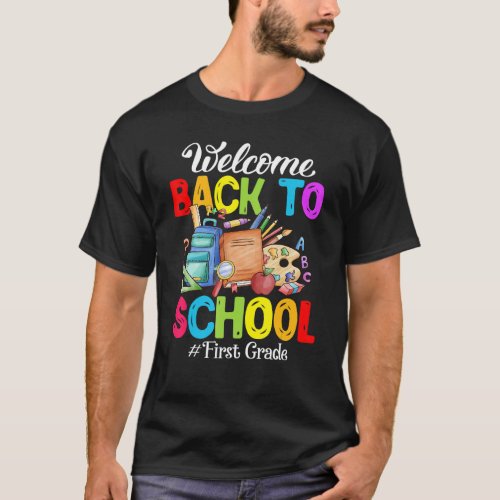 Welcome Back To School 1st Grade Cute T_Shirt