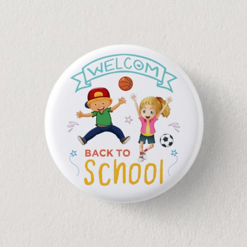Welcome Back To School 2022 first day of school Button