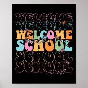 Welcome Back To School 2025 Teachers Students Firs Poster