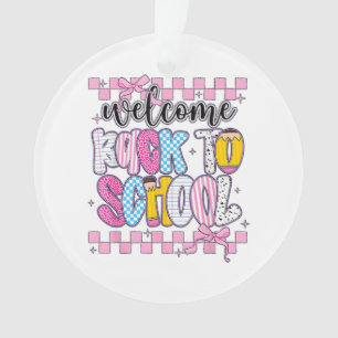 Welcome Back to School 2026 First Day Teachers Stu Ornament
