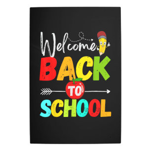 Welcome Back to School 2026 Teachers Students Metal Print