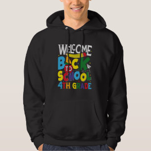 Welcome Back To School 4th Grade Teacher Boys Girl Hoodie