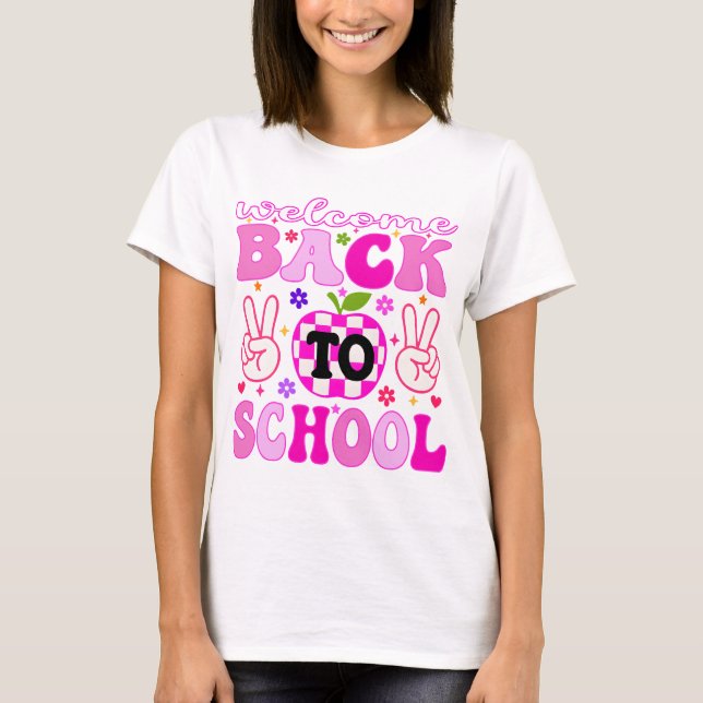 Welcome Back To School , Back To School T-Shirt (Front)