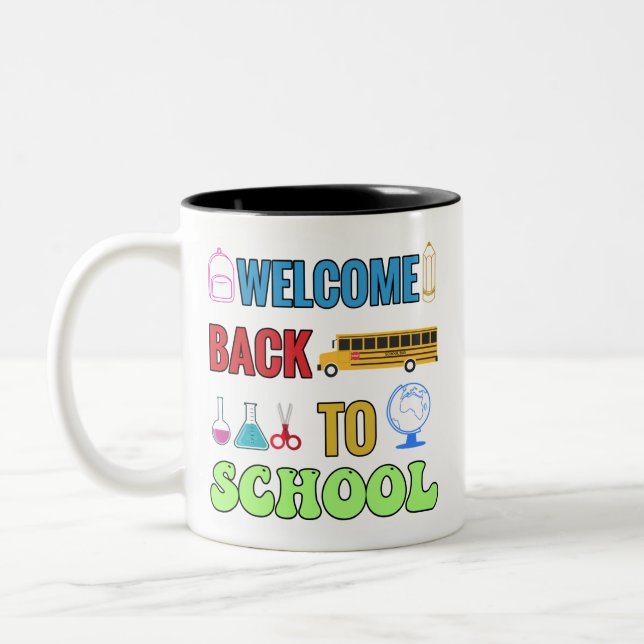 Welcome Back To School | Best gift for a student Two-Tone Coffee Mug (Left)