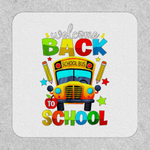 Welcome Back to School Bus 1st Day of School Teach Patch