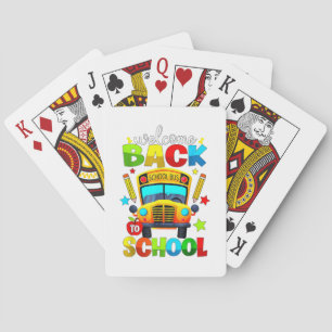 Welcome Back to School Bus 1st Day of School Teach Poker Cards