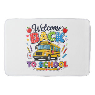 Welcome Back to School Bus Driver First Day Bath Mat