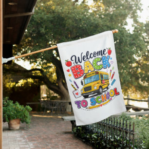 Welcome Back to School Bus Driver First Day House Flag