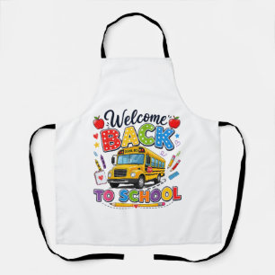 Welcome Back to School Bus Driver Tees First Day o Apron