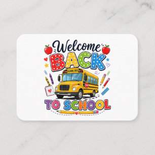 Welcome Back to School Bus Driver Tees First Day o Business Card